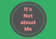 ItsNotAboutMe